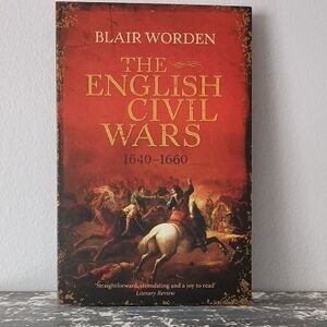 The English Civil Wars Book by Blair Worden